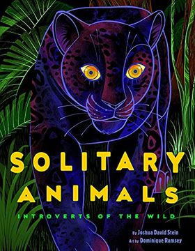 portada Solitary Animals: Introverts of the Wild (en Inglés)
