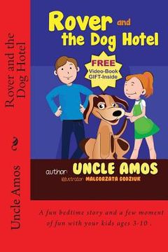 portada Rover and the Dog Hotel: Bedtime Stories Book For Children's Age 3-10. (Ebook About a dog) (Good night & Bedtime Children's Story Ebook Collect (en Inglés)
