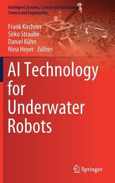 portada AI Technology for Underwater Robots (en Inglés)