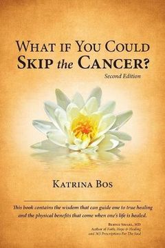 portada What If You Could Skip the Cancer?