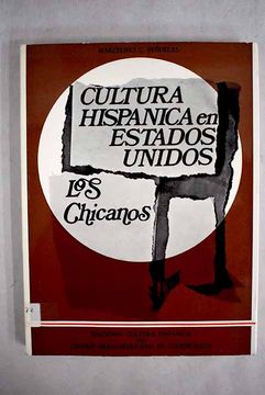 portada Cultura Hispanica en Estados Unidos los Chicanes