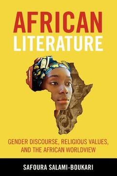 portada african literature: gender discourse, religious values, and the african worldview (in English)