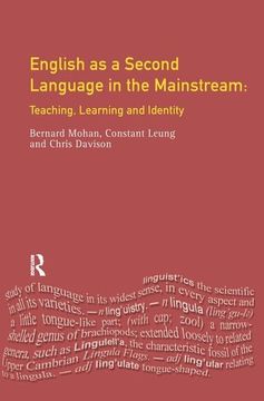 portada English as a Second Language in the Mainstream: Teaching, Learning and Identity (in English)