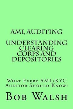 portada AML Auditing - Understanding Clearing Corps and Depositories (en Inglés)