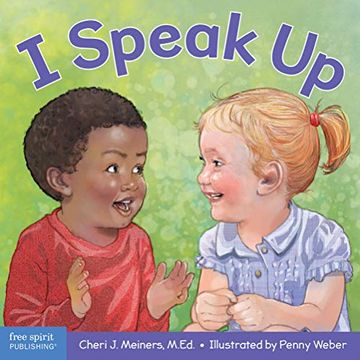 portada I Speak up: A Book About Self-Expression and Communication (Learning About me & You) 
