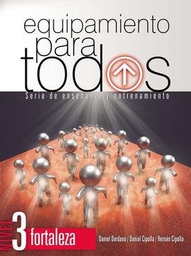portada Equipamiento Para Todos - Nivel 3 Fortaleza: Serie de Enseñanza Y Entrenamiento (in Spanish)