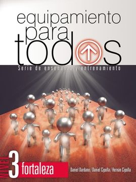 portada Equipamiento Para Todos - Nivel 3 Fortaleza: Serie de Enseñanza Y Entrenamiento