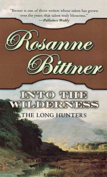 portada Into the Wilderness: The Long Hunters (Westward America! , 1) (in English)