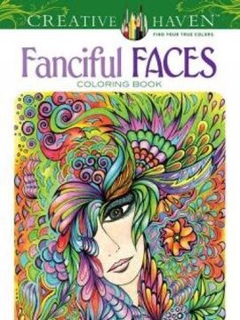 portada Creative Haven Fanciful Faces Coloring Book (Creative Haven Coloring Books)