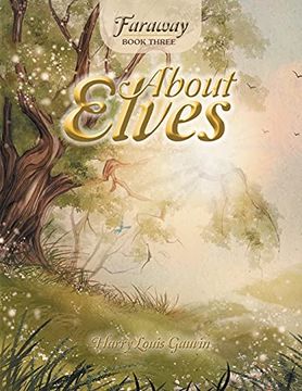 portada Faraway: Book Three: About Elves: 3 (Faraway, 3) (en Inglés)
