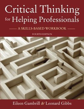 portada Critical Thinking for Helping Professionals: A Skills-Based Workbook