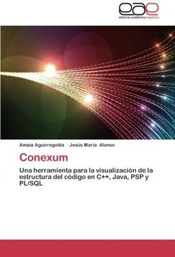 portada Conexum: Una herramienta para la visualización de la estructura del código en C++, Java, PSP y PL/SQL
