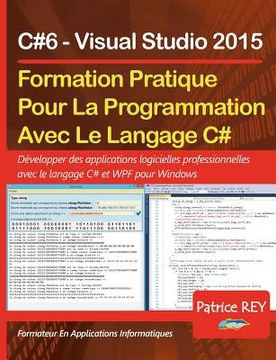 portada Formation Pratique Au Langage C#6: avec Visual Studio 2015 (en Francés)