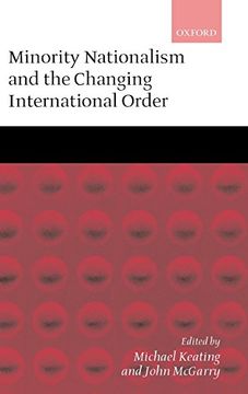 portada Minority Nationalism and the Changing International Order (en Inglés)