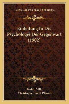portada Einleitung In Die Psychologie Der Gegenwart (1902) (en Alemán)