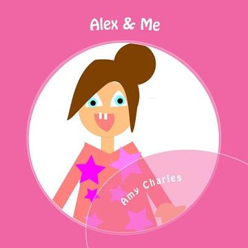 portada Alex and Me (en Inglés)