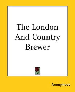 portada the london and country brewer (en Inglés)