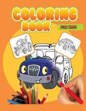 portada Coloring Book For Kids: Vihicle Coloring Books, Car Planes for kids, Activity pages for preschooler (en Inglés)