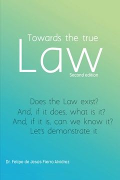 portada Towards the True Law: 2nd Edition