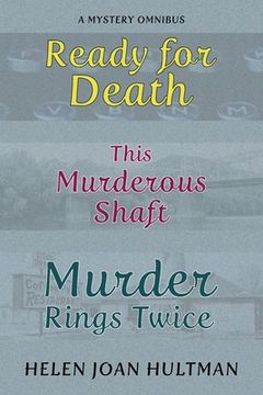 portada Ready for Death / This Murderous Shaft / Murder Rings Twice (en Inglés)