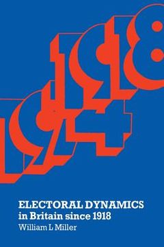 portada Electoral Dynamics in Britain Since 1918 (en Inglés)