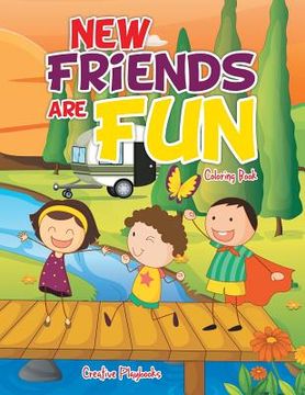 portada New Friends are Fun Coloring Book (en Inglés)