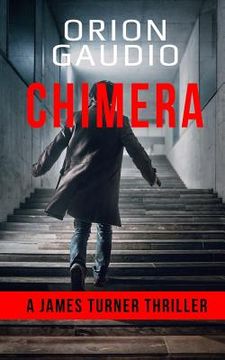 portada Chimera: A James Turner Thriller (en Inglés)