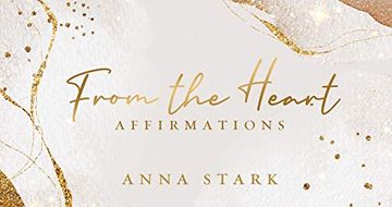 portada From the Heart: Affirmations (en Inglés)