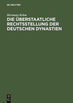 portada Die Überstaatliche Rechtsstellung der Deutschen Dynastien (en Alemán)