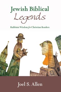 portada Jewish Biblical Legends (en Inglés)