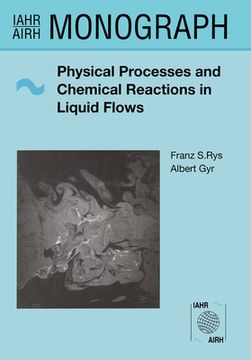 portada Physical Processes and Chemical Reactions in Liquid Flows (in English)