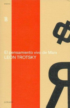 portada El Pensamiento Vivo de Marx (in Spanish)