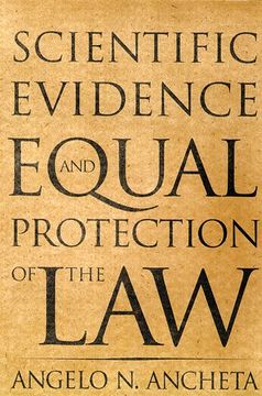 portada Scientific Evidence and Equal Protection of the law (in English)