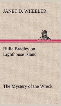 portada billie bradley on lighthouse island the mystery of the wreck (en Inglés)