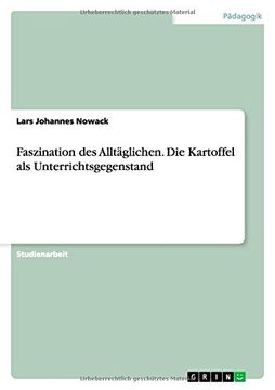 portada Faszination des Alltäglichen. Die Kartoffel als Unterrichtsgegenstand (German Edition)