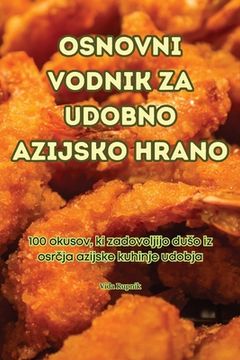 portada Osnovni Vodnik Za Udobno Azijsko Hrano (en Esloveno)