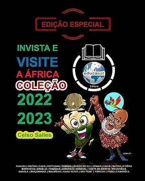 portada INVISTA E VISITE A ÁFRICA - COLEÇÃO 2022 - 2023 - Celso Salles - Edição Especial: Coleção Invista em África (en Portugués)