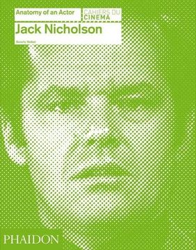 portada Jack Nicholson. Anatomy Of An Actor