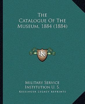 portada the catalogue of the museum, 1884 (1884) (en Inglés)