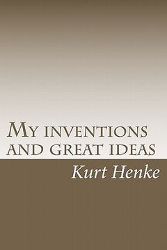 portada my inventions and great ideas (en Inglés)