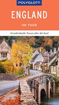portada Polyglott on Tour Reiseführer England: Individuelle Touren Durch das Land (en Alemán)