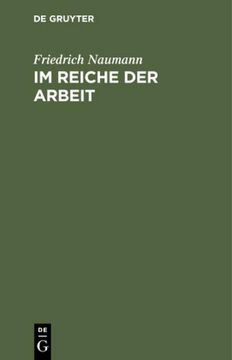 portada Im Reiche der Arbeit (en Alemán)