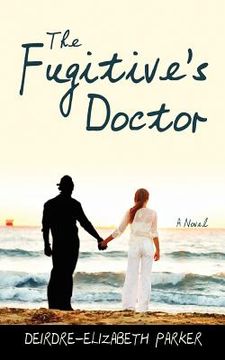 portada the fugitive's doctor (en Inglés)