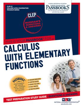 portada Calculus with Elementary Functions (Clep-21): Passbooks Study Guide Volume 21 (in English)