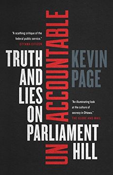 portada Unaccountable: Truth and Lies on Parliament Hill 