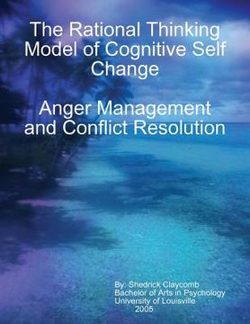 portada The Rational Thinking Model of Cognitive Self Change (en Inglés)