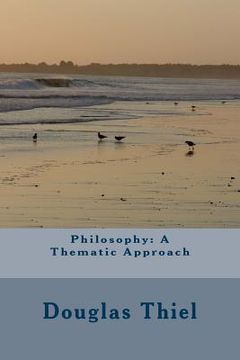portada Philosophy: A Thematic Approach (en Inglés)