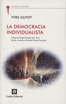 portada La Democracia Individualista (in Spanish)
