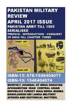 portada Pakistan Military Review: April 2017 Issue - Pakistan Army till 1965 Serialised (in English)
