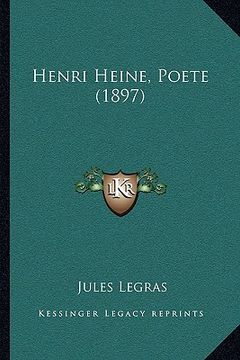 portada henri heine, poete (1897) (en Inglés)